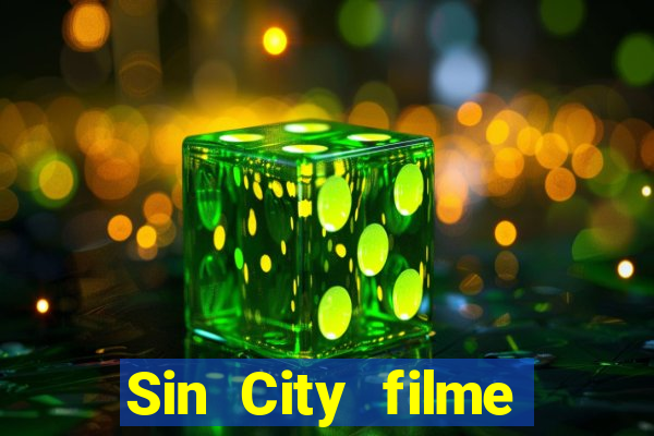 Sin City filme completo dublado download